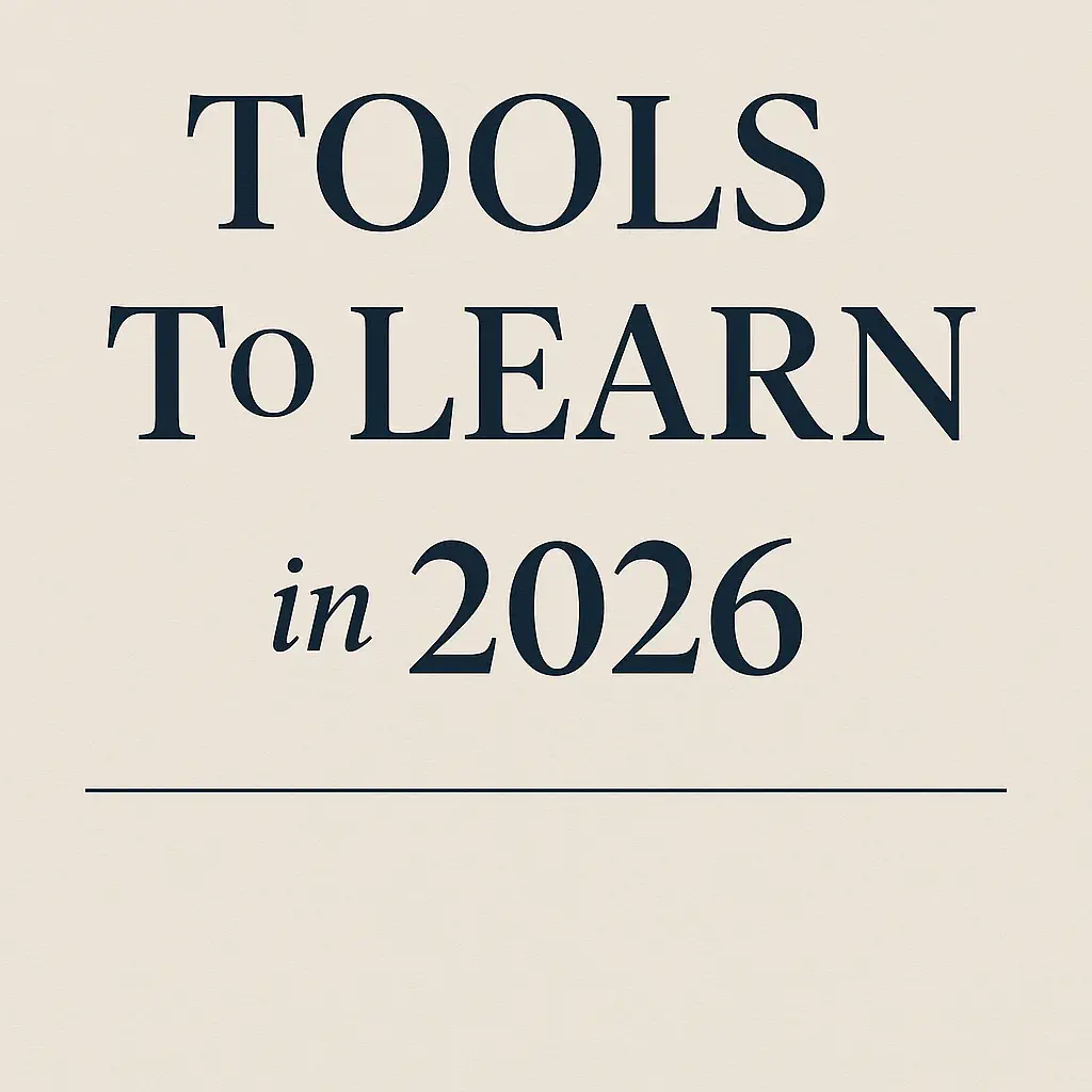 Tools Every Engineer Must Learn in 2026